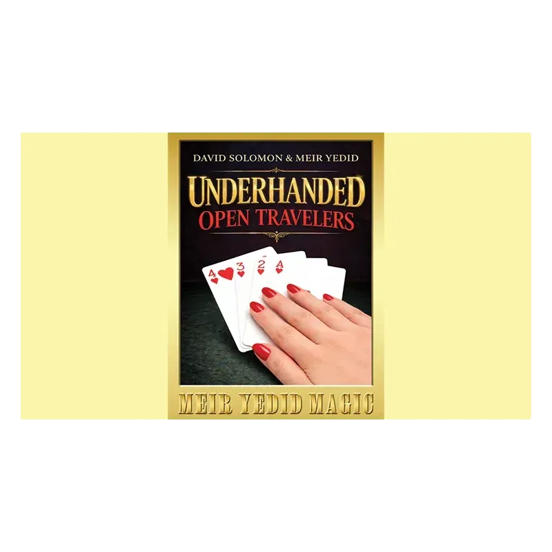 Underhanded Open Travelers - cartes réapparaissant sous la main du spectateur