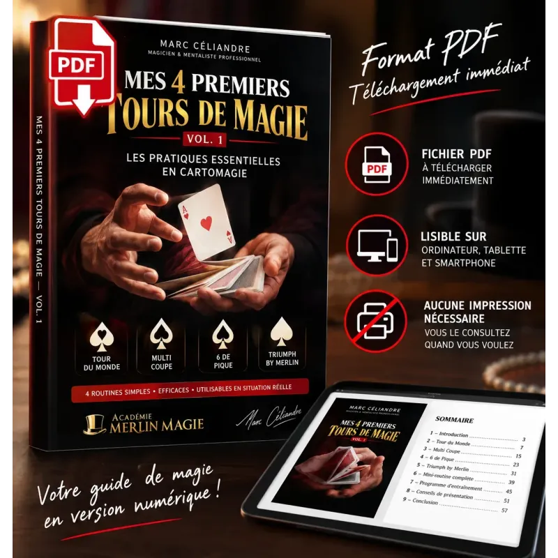 Mes 4 premiers tours de magie – Vol. 1, guide PDF pour débuter facilement en cartomagie