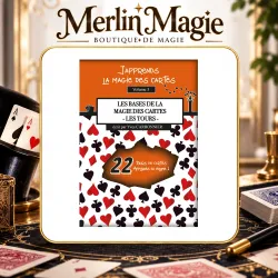 J’apprends la magie des cartes Vol.3 - Les tours