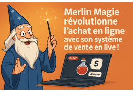 Merlin Magie révolutionne l'achat en ligne avec son système de vente en live ! Merlin Magie révolutionne l'achat en ligne avec son système de vente en live !